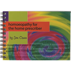 Owen Homeopathics Homeopathy for Home Prescriber Booklet